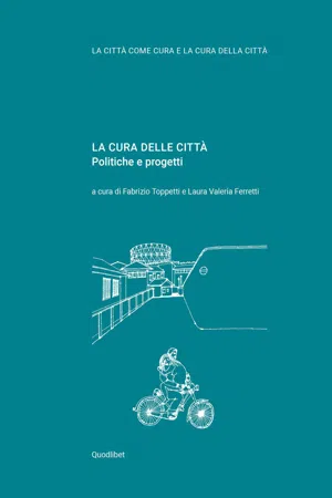 LA CURA DELLE CITTÀ