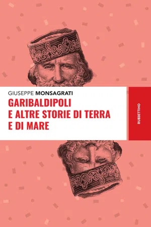 Garibaldipoli e altre storie di terra e di mare