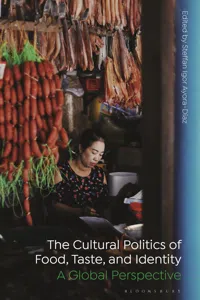 The Cultural Politics of Food, Taste, and Identity_cover