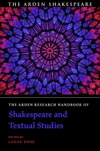 The Arden Research Handbook of Shakespeare and Textual Studies_cover