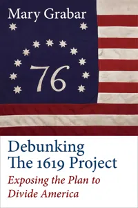 Debunking the 1619 Project_cover