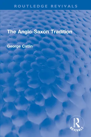 The Anglo-Saxon Tradition