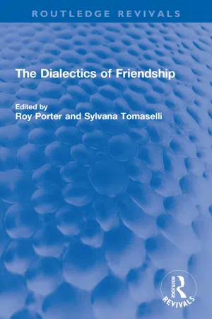 The Dialectics of Friendship