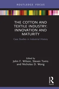 The Cotton and Textile Industry: Innovation and Maturity_cover