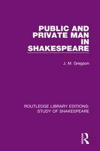 Public and Private Man in Shakespeare_cover