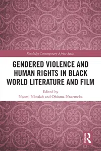 Gendered Violence and Human Rights in Black World Literature and Film_cover