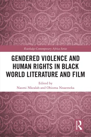 Gendered Violence and Human Rights in Black World Literature and Film