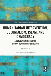 Humanitarian Intervention, Colonialism, Islam and Democracy_cover