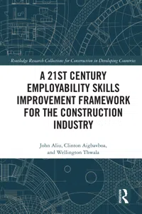 A 21st Century Employability Skills Improvement Framework for the Construction Industry_cover
