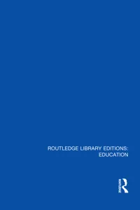 Routledge Library Editions: Education Mini-Set C: Early Childhood Education 5 vol set_cover