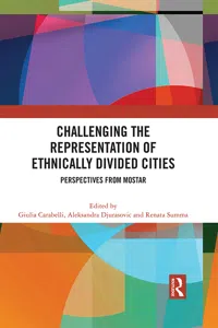 Challenging the Representation of Ethnically Divided Cities_cover