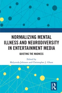 Normalizing Mental Illness and Neurodiversity in Entertainment Media_cover