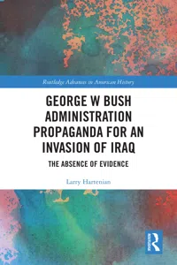 George W Bush Administration Propaganda for an Invasion of Iraq_cover