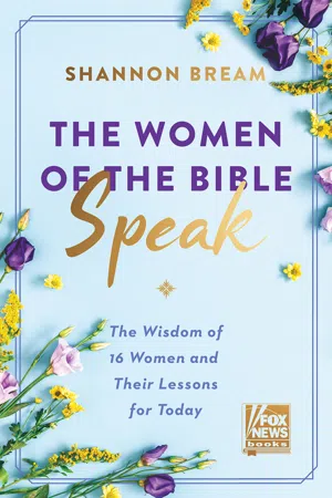 The Women of the Bible Speak