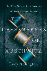 The Dressmakers of Auschwitz_cover