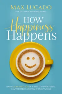 How Happiness Happens_cover