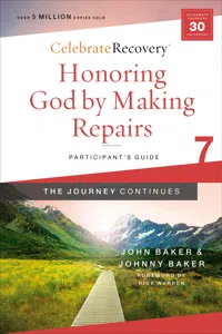 Honoring God by Making Repairs: The Journey Continues, Participant's Guide 7_cover
