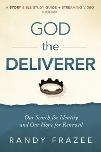 God the Deliverer Bible Study Guide plus Streaming Video_cover