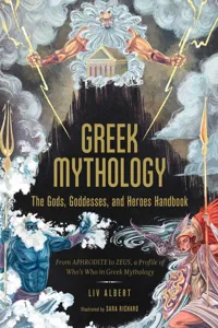 Greek Mythology: The Gods, Goddesses, and Heroes Handbook_cover