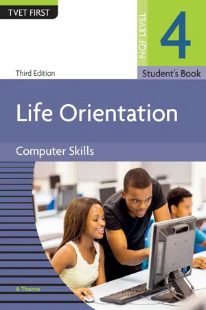 Life Orientation: Computer Skills NQF4 SB