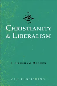 Christianity & Liberalism_cover