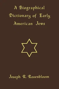 A Biographical Dictionary of Early American Jews_cover