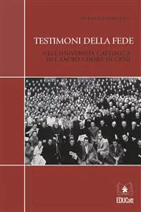 Testimoni della fede nell'Università Cattolica del Sacro Cuore di Gesù_cover