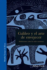 Galileo y el arte de envejecer_cover