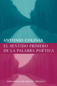 El sentido primero de la palabra poética_cover