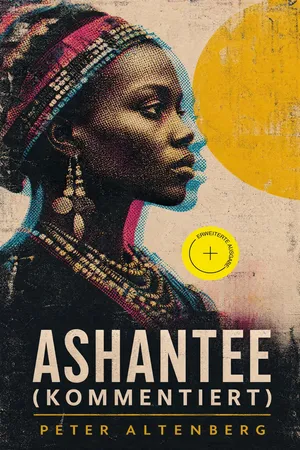 Ashantee (Kommentiert)
