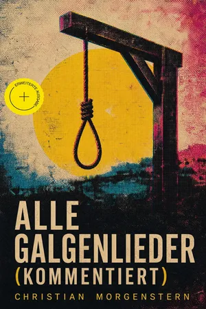 Alle Galgenlieder (Kommentiert)