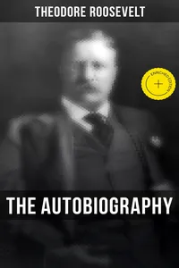Theodore Roosevelt: The Autobiography_cover