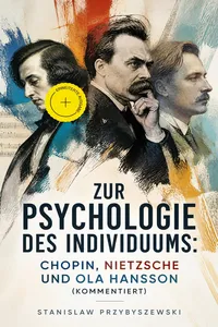 Zur Psychologie des Individuums: Chopin, Nietzsche und Ola Hansson_cover