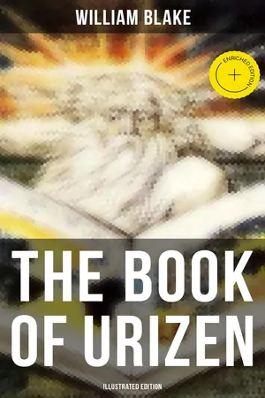 THE BOOK OF URIZEN (Illustrated Edition)