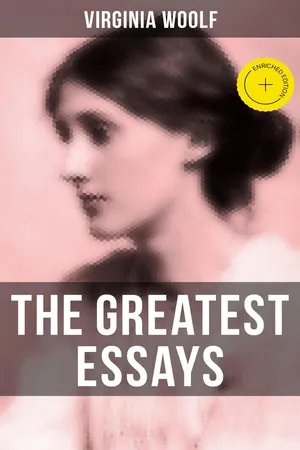 The Greatest Essays of Virginia Woolf