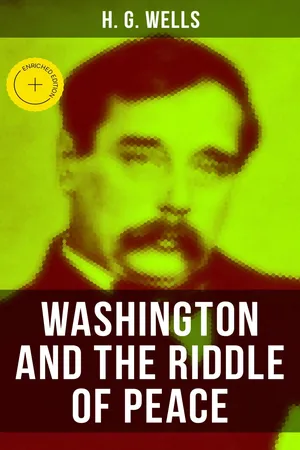 WASHINGTON AND THE RIDDLE OF PEACE