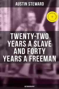 Twenty-Two Years a Slave and Forty Years a Freeman_cover