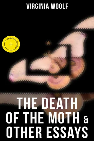 The Death of the Moth & Other Essays
