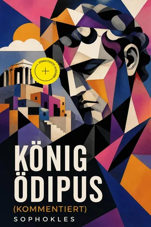 König Ödipus (Kommentiert)
