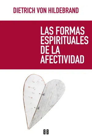 Las formas espirituales de la afectividad