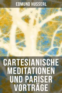 Cartesianische Meditationen und Pariser Vorträge_cover