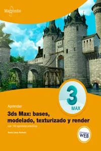 Aprender 3ds MAX: bases, modelado, texturizado y render_cover