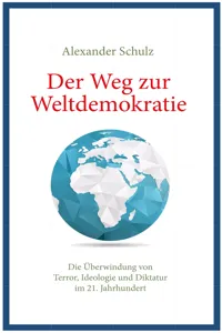 Der Weg zur Weltdemokratie_cover