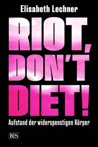 Riot, don't diet!_cover