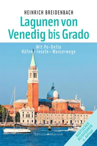 Die Lagunen von Venedig bis Grado_cover