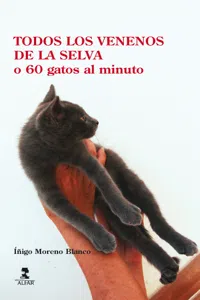 Todos los venenos de la selva o 60 gatos al minuto_cover