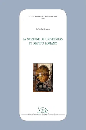 La Nozione di Universitas in Diritto Romano