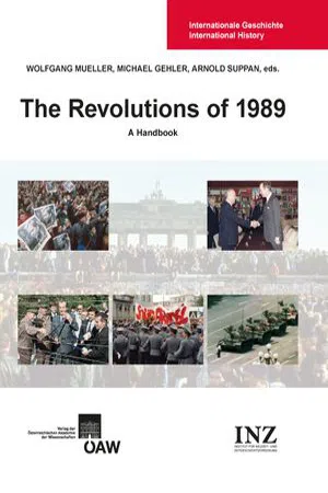 The Revolutions of 1989 : A Handbook (Volume 2)