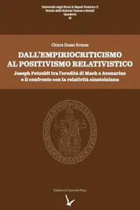 Dall'empiriocriticismo al positivismo relativistico : Joseph Petzoldt tra l'eredità di Mach e Avenarius e il confronto con la relatività einsteiniana_cover