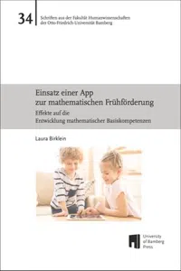 Einsatz einer App zur mathematischen Frühförderung : Effekte auf die Entwicklung mathematischer Basiskompetenzen_cover